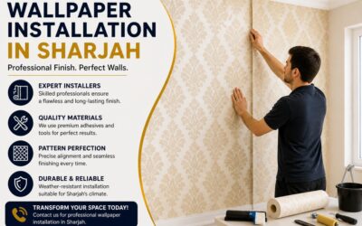 Professional Wallpaper Installation in Sharjah: Techniques That Actually Work